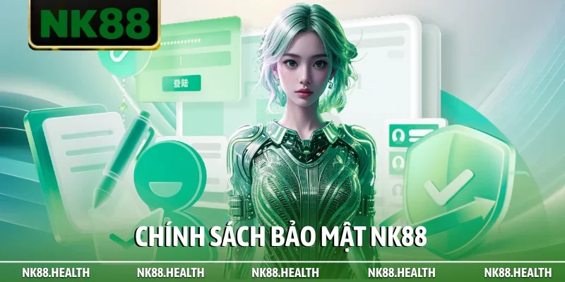 chinh-sach-bao-mat-nk88