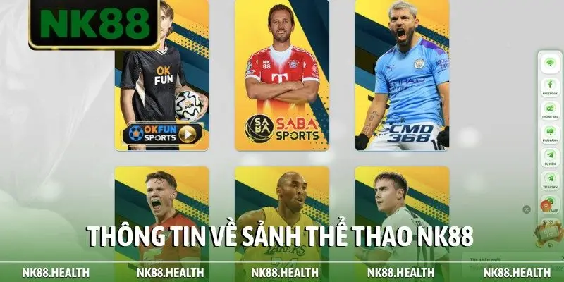 Thông tin về sảnh thể thao NK88
