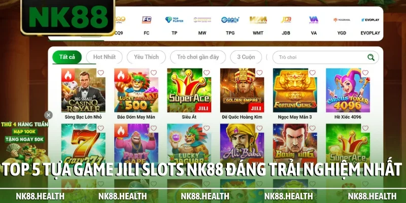 Top 5 tựa game JILI Slots NK88 đáng trải nghiệm nhất